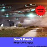 Dont Panic, Robert W Krepps