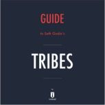 Guide to Seth Godin's Tribes by Instaread, Instaread
