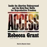 Access, Rebecca Grant