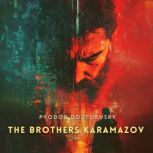 The Brothers Karamazov, Part 1, Fyodor Dostoevsky