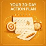 Your 30Day Action Plan, Luke Beatty