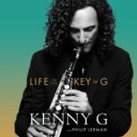 Life in the Key of G, Kenny G