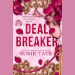 Deal Breaker, Susie Tate