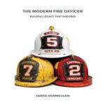The Modern Fire Officer Building Leg..., Jared Vermeulen