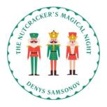 The Nutcrackers Magical Night, Denys Samsonov