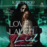 Love, Laugh, Lich, Kate Prior