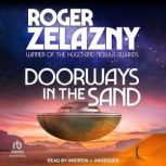 Doorways in the Sand, Roger Zelazny