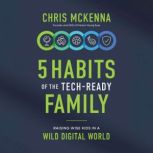 5 Habits of the TechReady Family, Chris McKenna
