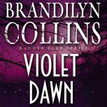 Violet Dawn, Brandilyn Collins
