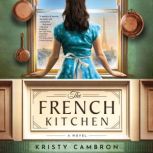 The French Kitchen, Kristy Cambron