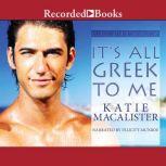It's All Greek to Me, Katie MacAlister