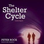 The Shelter Cycle, Peter Rock