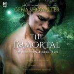 The Immortal, Gena Showalter