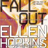 Fallout, Ellen Hopkins