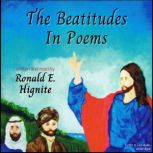 The Beatitudes In Poems, Ron E. Hignite