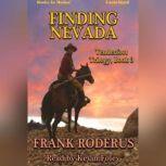 Finding Nevada , Frank Roderus