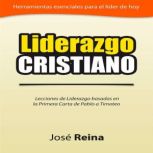 Liderazgo Cristiano, Jose Reina