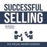 Successful Selling Bundle 2 in 1 Bun..., M.V. Milan