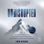 Undisrupted, Ian Khan