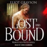 Lost and Bound, Eliot Grayson