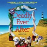 Deadly Ever After, Eva Gates