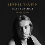 Scattershot, Bernie Taupin