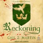 Reckoning, Gail Z. Martin