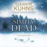 Simply Dead, Eleanor Kuhns
