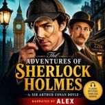 The Adventures of Sherlock Holmes, Sir Arthur Conan Doyle