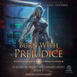 Burn With Prejudice, Michael Anderle