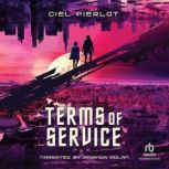Terms of Service, Ciel Pierlot