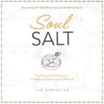Soul Salt, Lyn Christian
