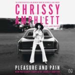 Pleasure and Pain, Chrissy Amphlett