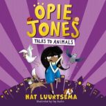 Opie Jones Talks to Animals, Nat Luurtsema