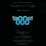 Dragons in the Waters, Madeleine L'Engle