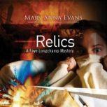 Relics, Mary Anna Evans