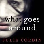 What Goes Around, Julie Corbin