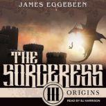 The Sorceress, James Eggebeen
