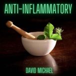 Anti-Inflammatory, David Michael