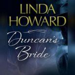 Duncans Bride, Linda Howard