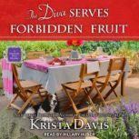 The Diva Serves Forbidden Fruit, Krista Davis