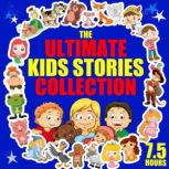 The Ultimate Kids Stories Collection, Roger Wade