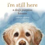 Im Still Here, Cathryn Michon