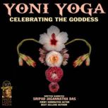 Yoni Yoga, Sripad Jagannatha Das