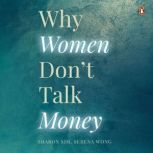 Why Women Dont Talk Money, Sharon Sim