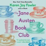 The Jane Austen Book Club, Karen Joy Fowler