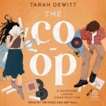 The Coop, Tarah DeWitt