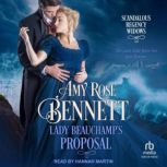 Lady Beauchamps Proposal, Amy Rose Bennett