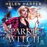 Sparkle Witch, Helen Harper