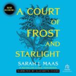 A Court of Frost and Starlight, Sarah J. Maas
